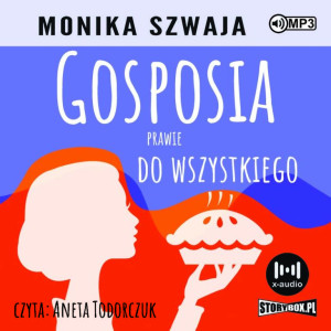 Gosposia prawie do wszystkiego. Audiobook