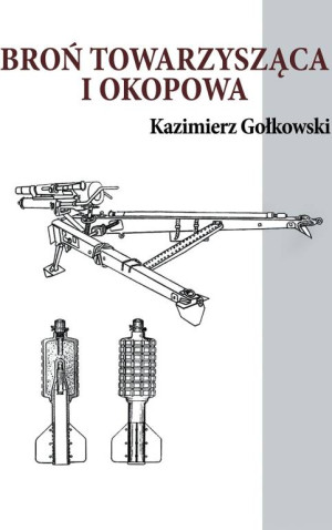 Broń towarzysząca i okopowa