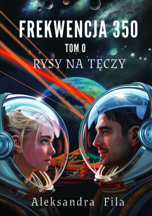 Rysy na tęczy. Frekwencja 350. Tom 0