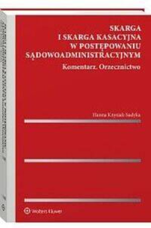 Skarga i skarga kasacyjna w postępowaniu...