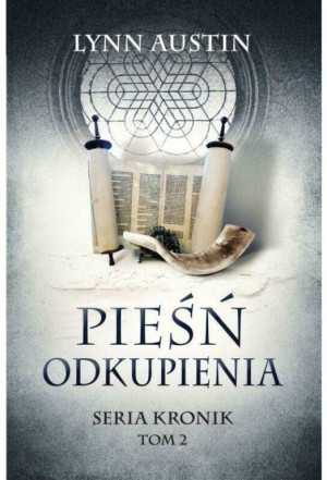Pieśń odkupienia. Seria Kronik. Tom 2