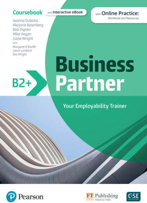 Business Partner B. Coursebook and Interactive eBook with online practice