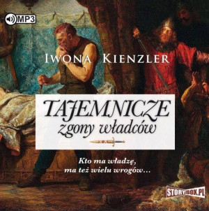 Tajemnicze zgony władców. Audiobook