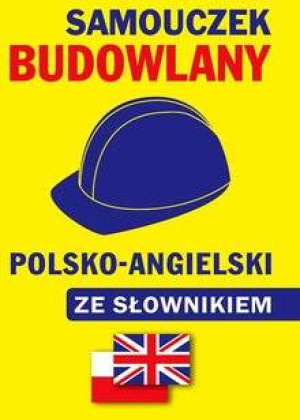 Samouczek budowlany pol-ang ze słownikiem