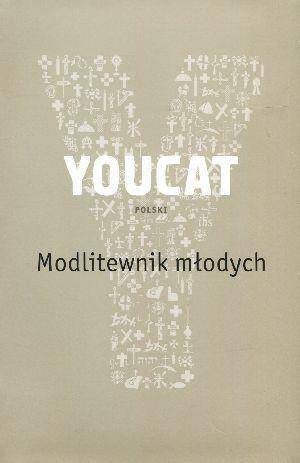 Modlitewnik młodych. Youcat