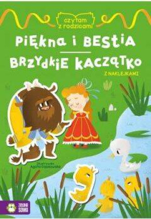 Piękna i Bestia. Brzydkie kaczątko. Czytam z rodzicami