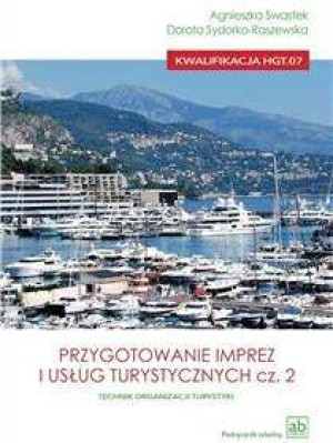 Przygotowanie imprez i usług turystycznych. Część 2