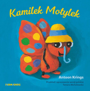 Kamilek Motylek. Słodkie małe zwierzątka