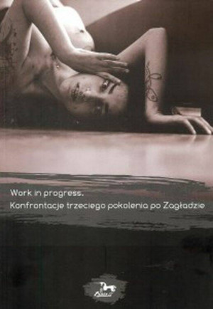 Work in progress Konfrontacje trzeciego...