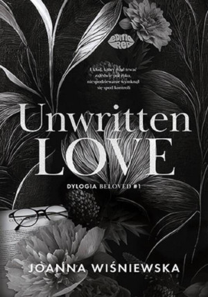 Unwritten love. Dylogia Beloved. Tom 1