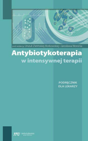 Antybiotykoterapia w intensywnej terapii