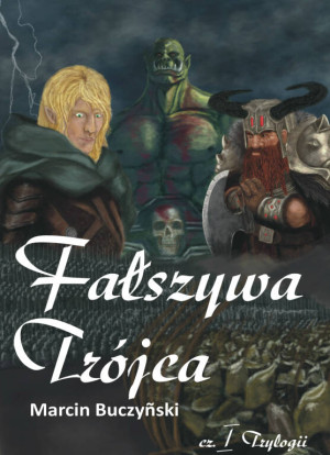 Kres wieczności. Fałszywa Trójca. Tom 1