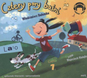 Lato. Cztery pory baśni. Część 1. Audiobook
