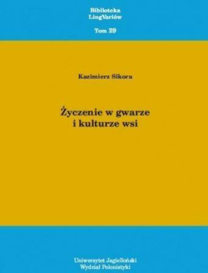 Życzenie w gwarze i kulturze wsi