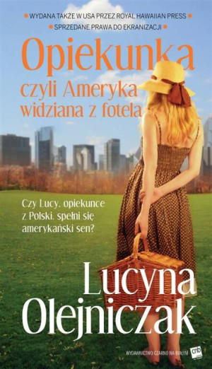 Opiekunka czyli Ameryka widziana z fotela