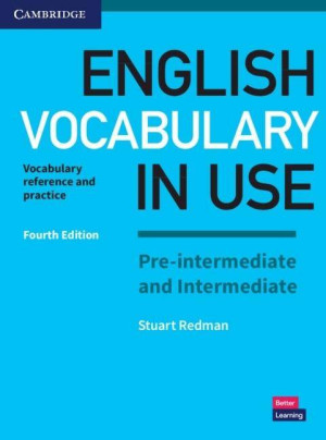 English Vocabulary in Use. Pre-intermediate and Intermediate with answers