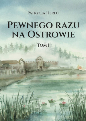 Pewnego razu na Ostrowie