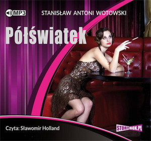 Półświatek. Audiobook