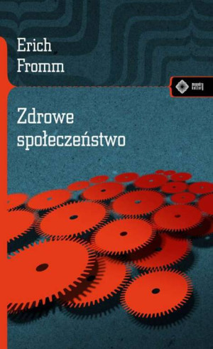 Zdrowe społeczeństwo. Meandry kultury