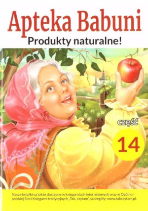 Produkty naturalne! Apteka Babuni. Część 14