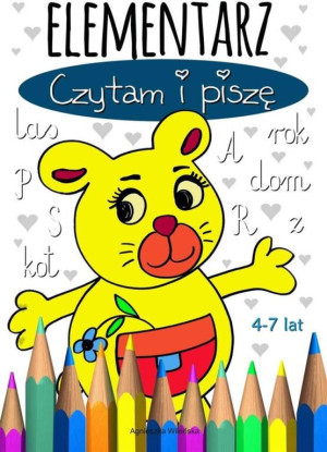 Elementarz. Czytam i piszę. 4-7 lat