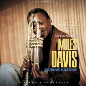 Human Nature. Miles Davis. Płyta winylowa. Live Legends