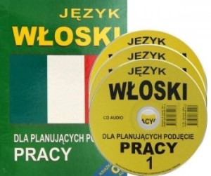 Język włoski dla planujących podjęcie pracy, z płytą CD