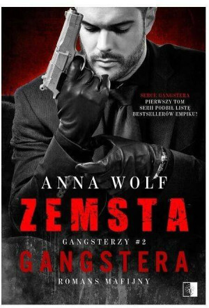 Zemsta gangstera. Gangsterzy. Tom 2