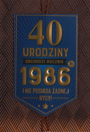 KARNET URODZINY 40 B6 Z KOP PD HM200-3628