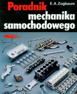 Poradnik mechanika samochodowego.