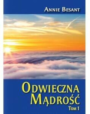 Odwieczna mądrość. Tom 1