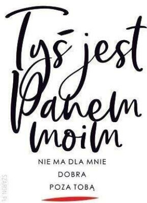 Magnes na lodówkę. Tyś jest Panem moim