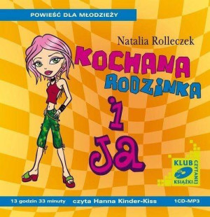 Kochana rodzinka i ja. Audiobook
