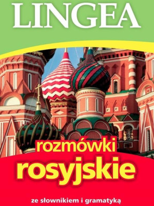 Rozmówki rosyjskie ze słownikiem i gramatyką