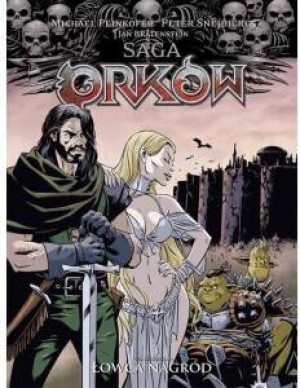 Łowca nagród. Saga Orków 3