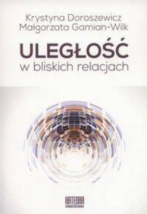 Uległość w bliskich relacjach
