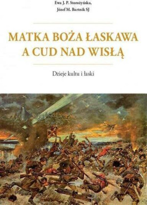 Matka Boża Łaskawa a cud nad Wisłą