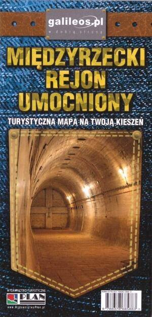 Międzyrzecki Rejon Umocniony. Mapa turystyczna