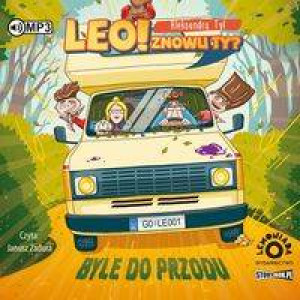 Byle do przodu. Leo! Znowu ty? Tom 2 Audiobook