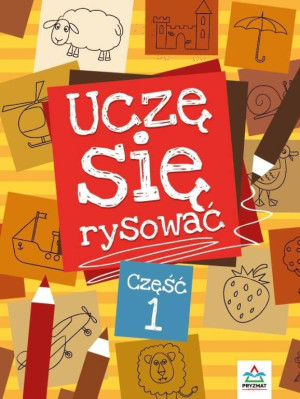 Uczę się rysować. Część 1