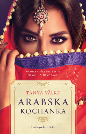 Arabska kochanka. Arabska saga. Tom 12