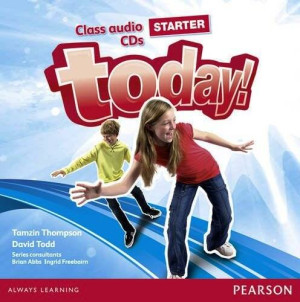 Today! Starter. Class audio CDs