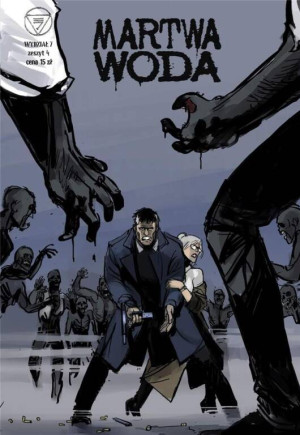 Martwa woda. Wydział 7. Tom 4
