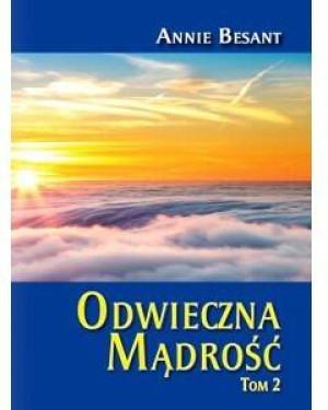 Odwieczna mądrość. Tom 2
