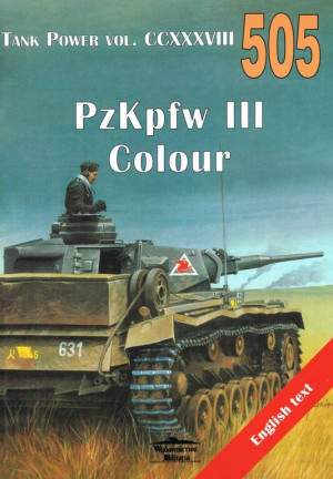505 PzKpfw III Colour. Tank Power vol. CCXXXVIII 505