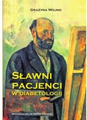 Sławni pacjenci w diabetologii
