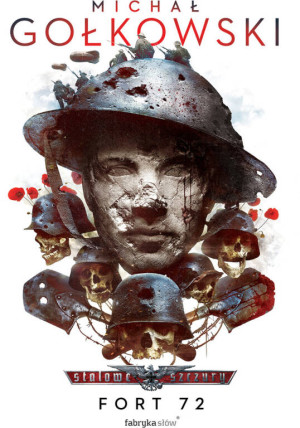 Fort 72. Stalowe szczury. Tom 5