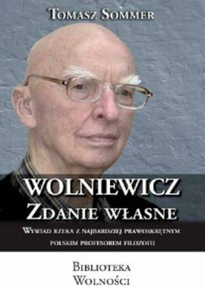 Wolniewicz zdanie własne