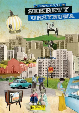 Sekrety Ursynowa. Sekrety