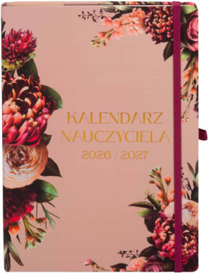 Kalendarz Nauczyciela 2026/27 A4 Sekrety Kwiatów